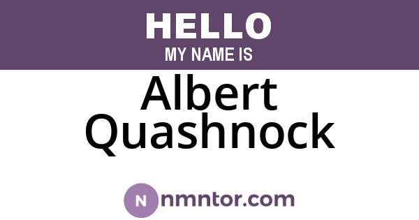 Albert Quashnock