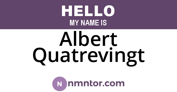 Albert Quatrevingt