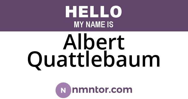 Albert Quattlebaum
