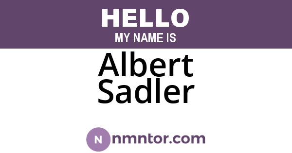 Albert Sadler