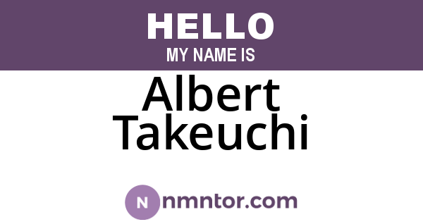 Albert Takeuchi