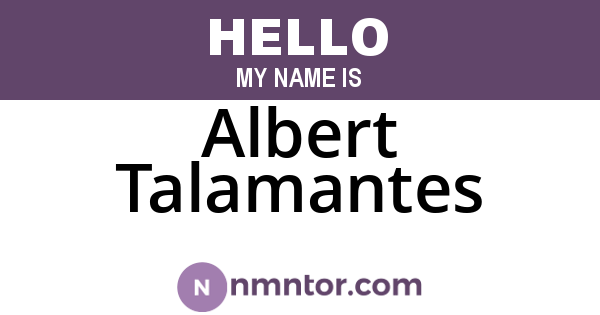 Albert Talamantes