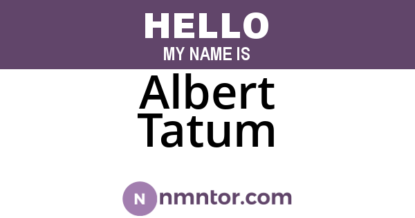 Albert Tatum