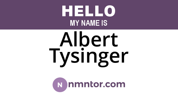 Albert Tysinger
