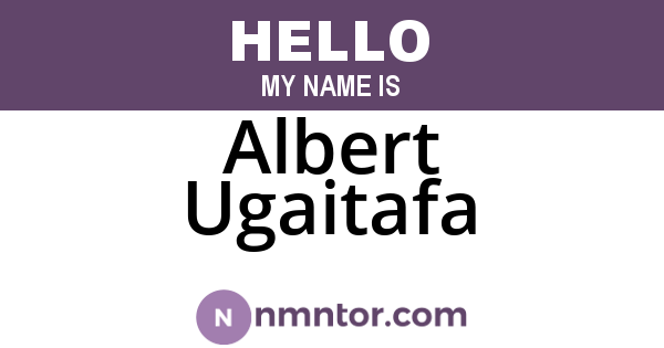 Albert Ugaitafa