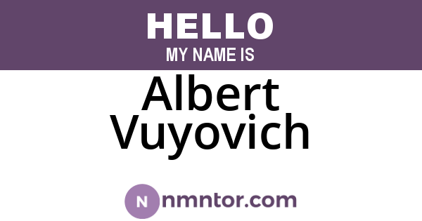 Albert Vuyovich