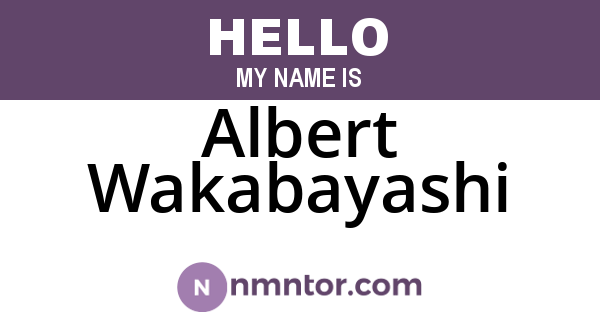 Albert Wakabayashi