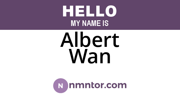 Albert Wan