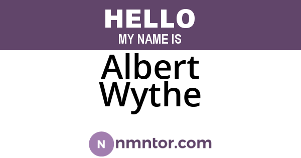 Albert Wythe