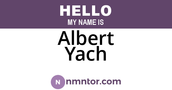 Albert Yach