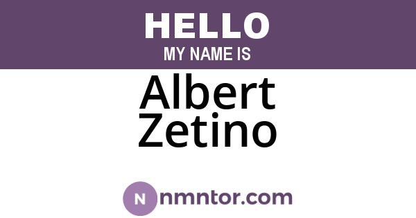 Albert Zetino