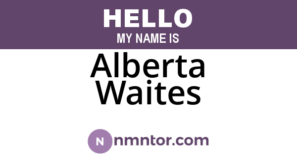 Alberta Waites
