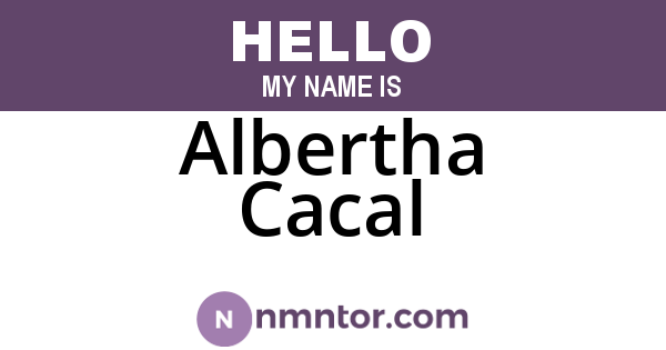 Albertha Cacal