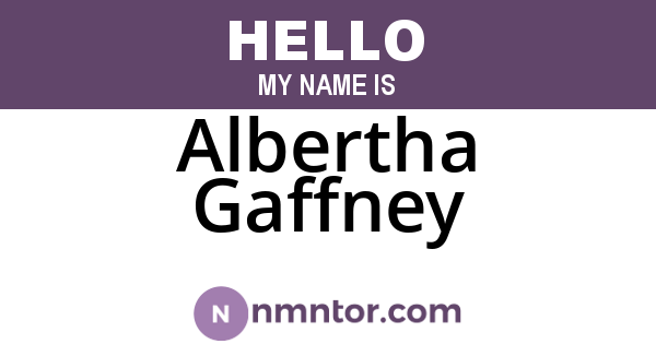 Albertha Gaffney