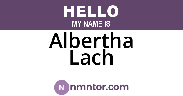 Albertha Lach