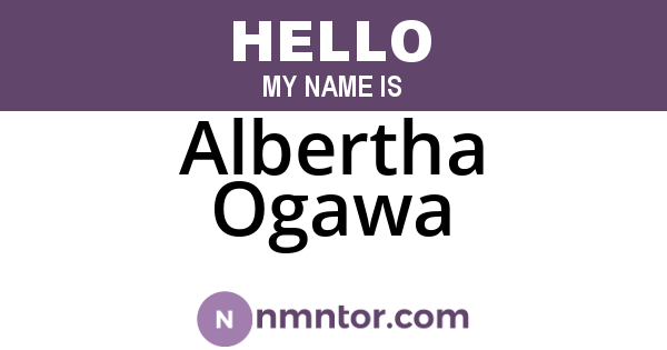 Albertha Ogawa