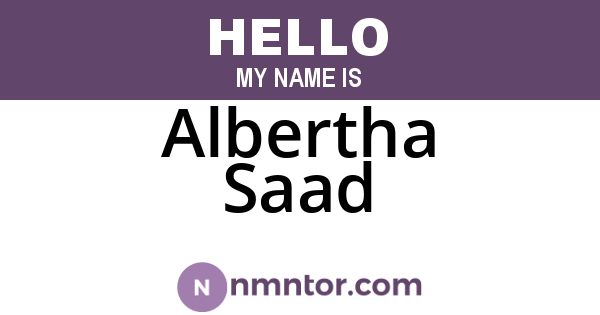 Albertha Saad