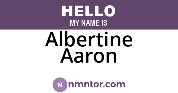Albertine Aaron