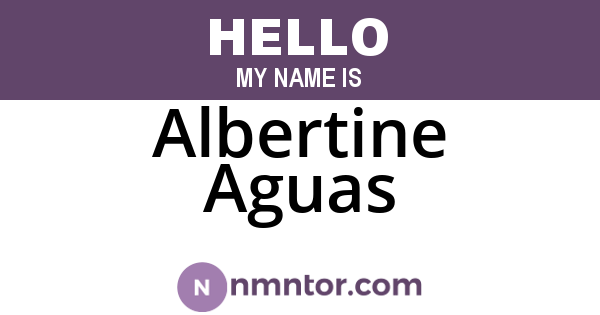 Albertine Aguas