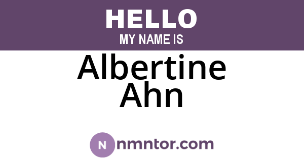 Albertine Ahn