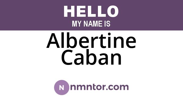 Albertine Caban