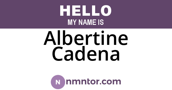 Albertine Cadena