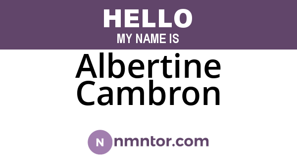 Albertine Cambron