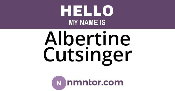 Albertine Cutsinger