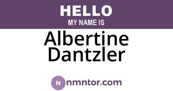 Albertine Dantzler