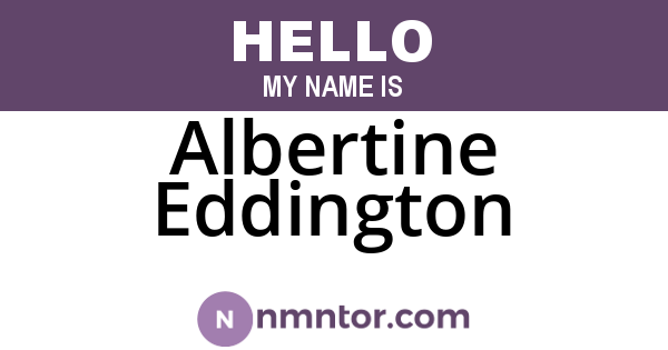 Albertine Eddington