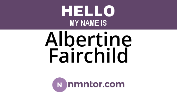 Albertine Fairchild