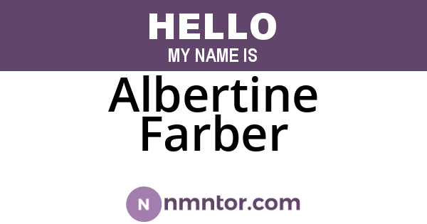 Albertine Farber