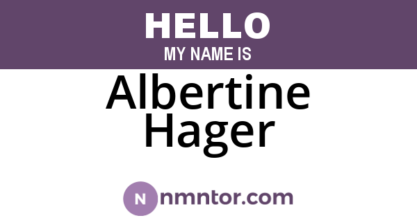 Albertine Hager