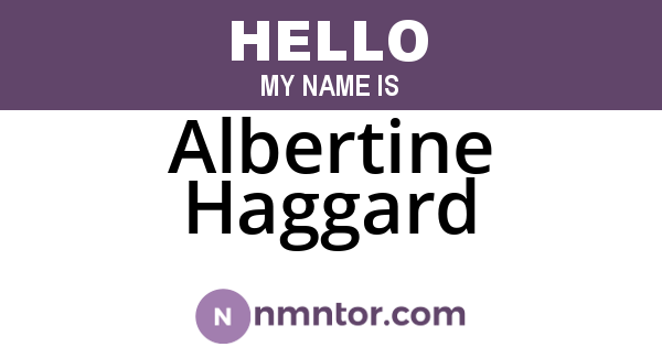 Albertine Haggard