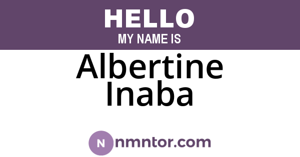 Albertine Inaba