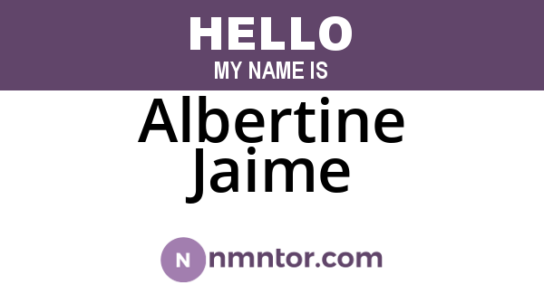 Albertine Jaime