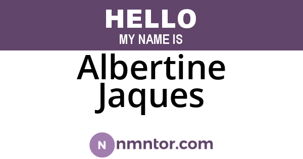 Albertine Jaques