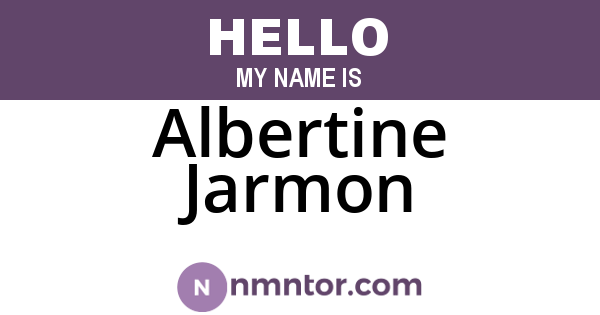 Albertine Jarmon