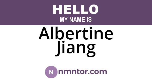Albertine Jiang