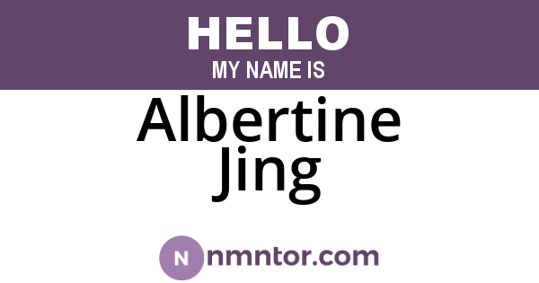 Albertine Jing