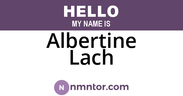 Albertine Lach