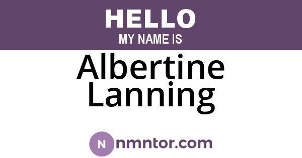 Albertine Lanning