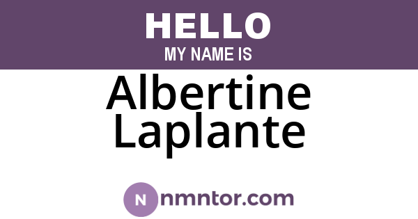 Albertine Laplante