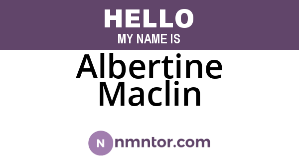 Albertine Maclin