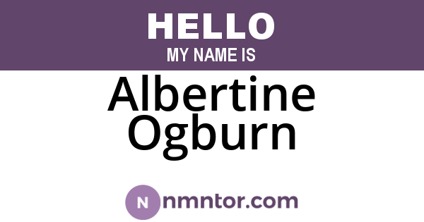 Albertine Ogburn
