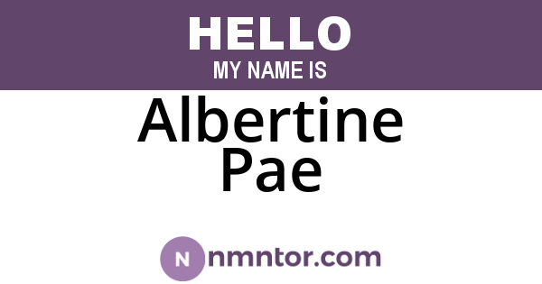 Albertine Pae