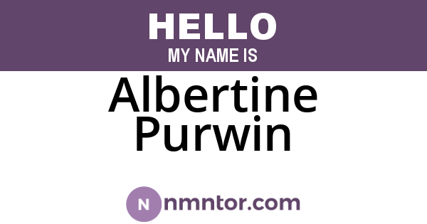 Albertine Purwin