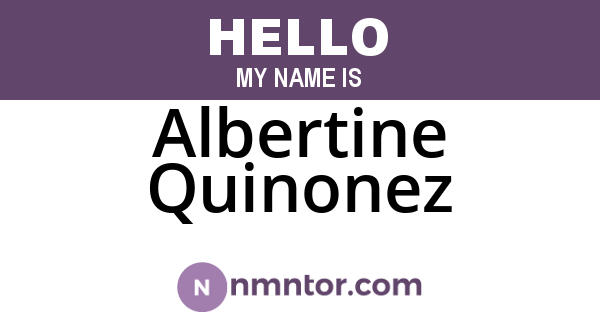 Albertine Quinonez