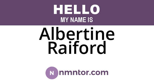 Albertine Raiford