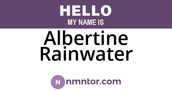 Albertine Rainwater